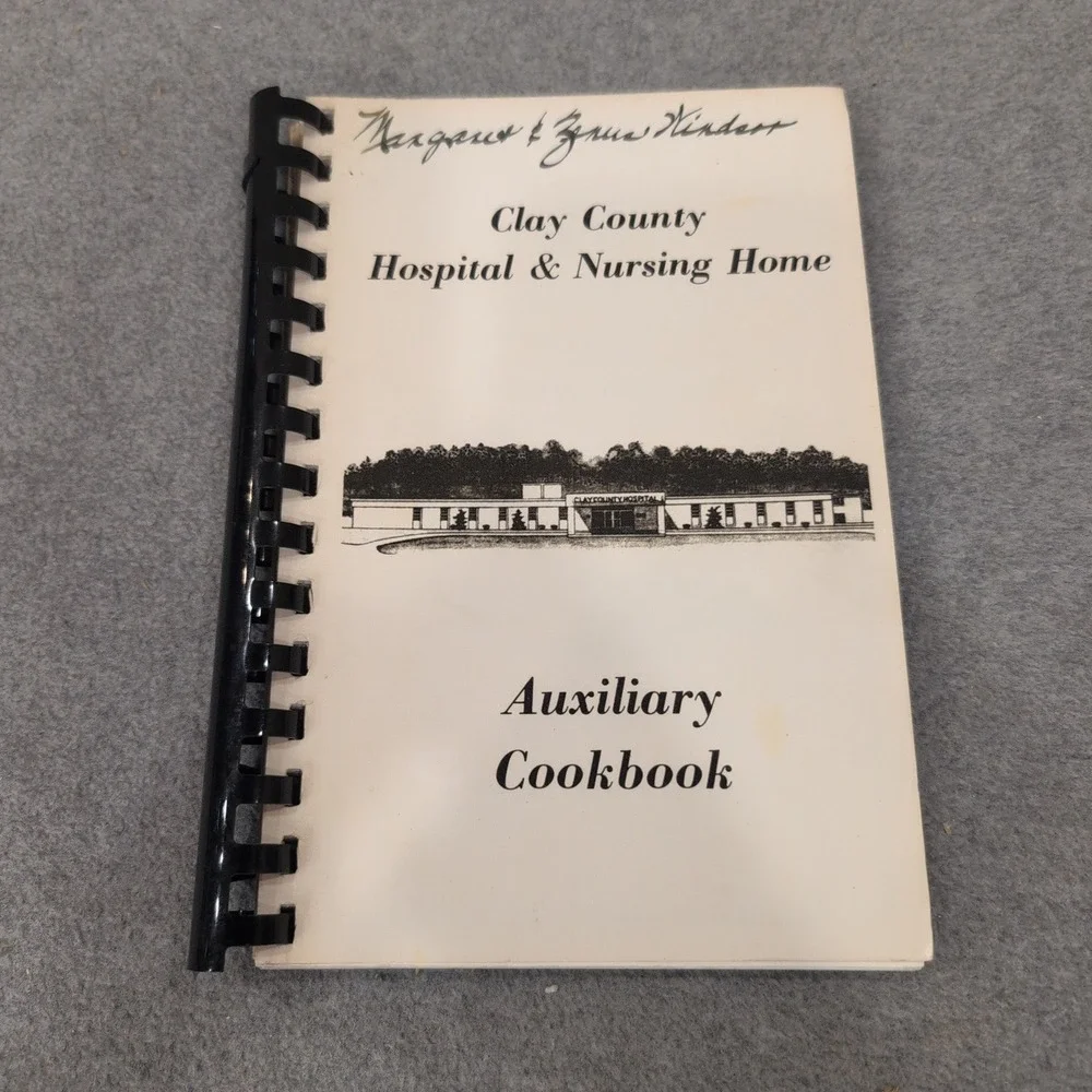 Clay County Hospital Auxiliary Cookbook Alabama Community Recipes Spiral Bound - Picture 1 of 4